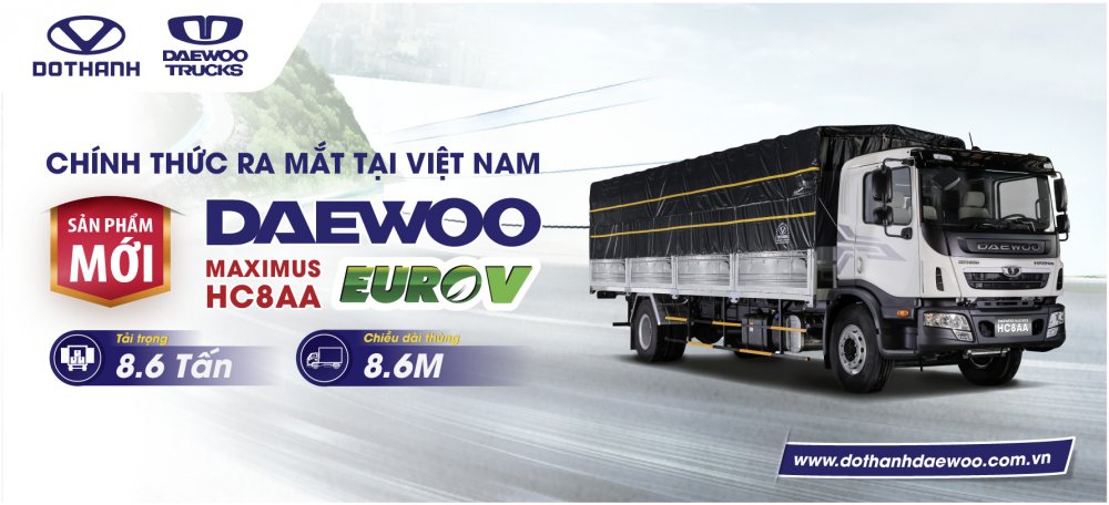 Dothanh Auto chính thức ra mắt dòng xe tải mới Daewoo HC8AA tại Việt Nam vào cuối tháng 07/2021