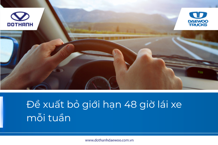 Đề xuất bỏ giới hạn 48 giờ lái xe mỗi tuần