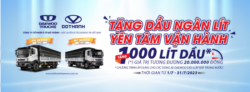 Chương trình khuyến mãi tặng dầu khi mua mới xe tải Daewoo