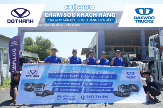 CUỘC ĐUA CHĂM SÓC KHÁCH HÀNG MIỀN TRUNG 2024 | Daewoo Gắn Kết - Khách Hàng Trên Hết