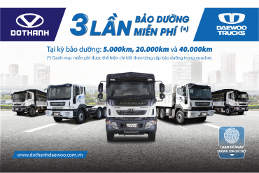 03 LẦN BẢO DƯỠNG MIỄN PHÍ | Khuyến Mãi Khi Mua Xe Daewoo Trucks (Tháng 11, 12/2024)